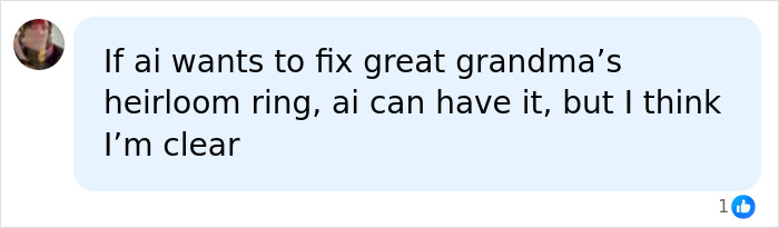 A social media comment about AI fixing a heirloom ring, referencing AI and safe careers.