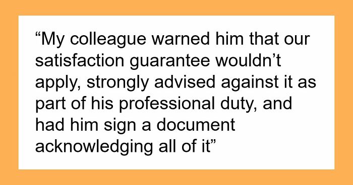 Customer Refuses To Listen To Licensed Optician, Discovers Why Experts Warned Him From The Start