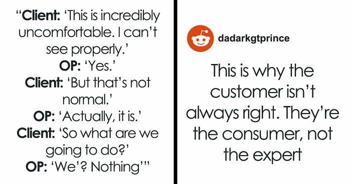 Customer Refuses To Listen To Licensed Optician, Discovers Why Experts Warned Him From The Start