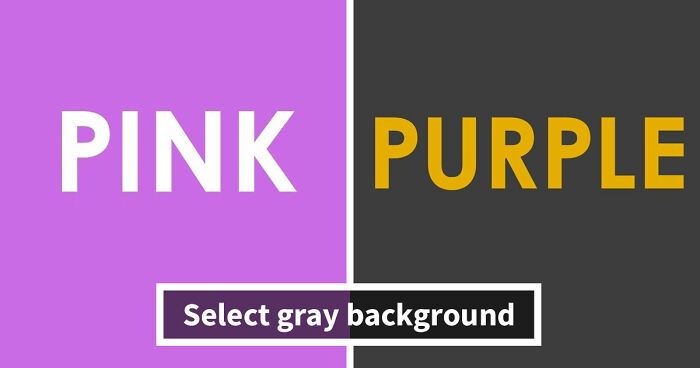 Think Fast And Choose The Right Color: Reveal If You Trust Your Eyes Too Much With 18 Questions