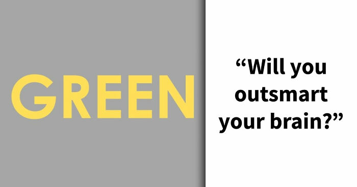 Think Fast And Choose The Right Color: Reveal If You Trust Your Eyes Too Much With 18 Questions