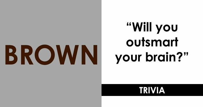 Think Fast And Choose The Right Color: Reveal If You Trust Your Eyes Too Much With 18 Questions