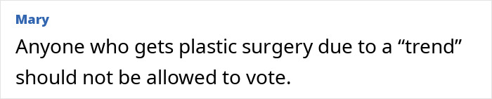 Comment on plastic surgery trends and voting rights in plastic surgery regrets article