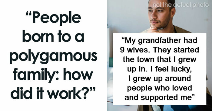 “We All Hated My Dad”: 43 Stories From People Who Grew Up In Polygamist Families