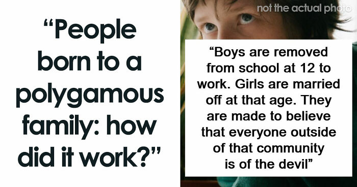 “We All Hated My Dad”: 43 Stories From People Who Grew Up In Polygamist Families