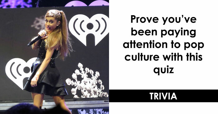 We Prepared 26 Pop Culture Questions From A To Z – Anything Above 22 Is An Excellent Score