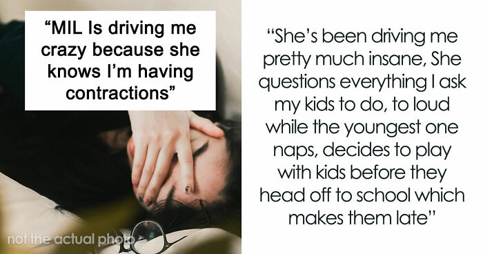 Pregnant Woman Starts Having Contractions, MIL Suddenly Refuses To Leave