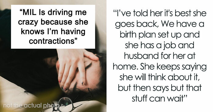 Pregnant Woman Starts Having Contractions, MIL Suddenly Refuses To Leave