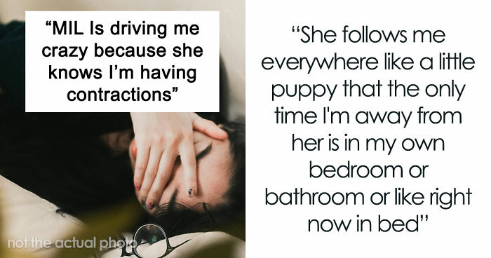 Pregnant Woman Starts Having Contractions, MIL Suddenly Refuses To Leave