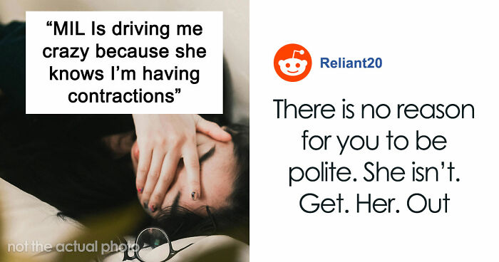 Pregnant Woman Starts Having Contractions, MIL Suddenly Refuses To Leave