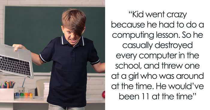 45 Teachers Recall The Most Horrifying Psychopathic Behavior That Primary Kids Have Displayed