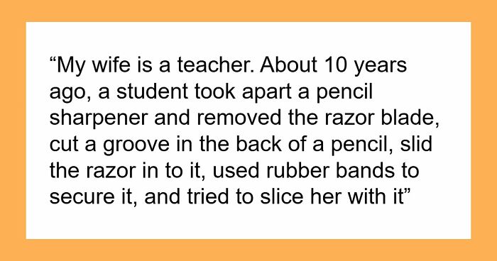 45 Teachers Recall The Most Horrifying Psychopathic Behavior That Primary Kids Have Displayed