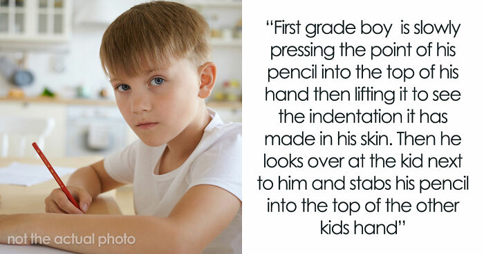 45 Teachers Recall The Most Horrifying Psychopathic Behavior That Primary Kids Have Displayed