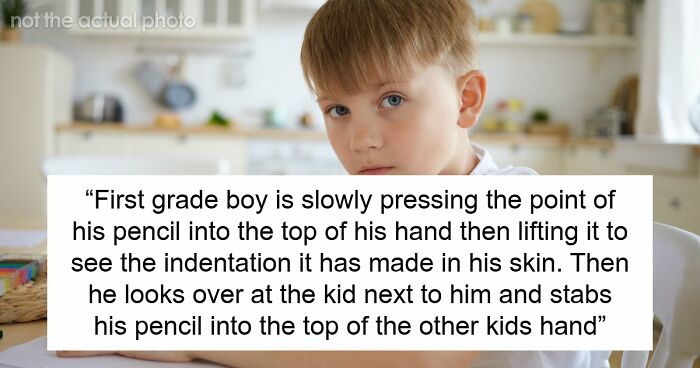 45 Teachers Recall The Most Horrifying Psychopathic Behavior That Primary Kids Have Displayed