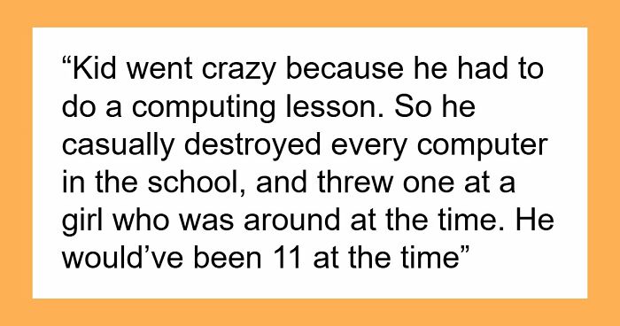 45 Teachers Recall The Most Horrifying Psychopathic Behavior That Primary Kids Have Displayed