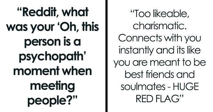 33 Horrifying Tales Of Folks Realizing That A Person Was A Psychopath