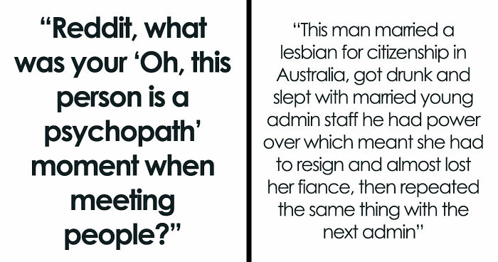 33 Horrifying Tales Of Folks Realizing That A Person Was A Psychopath