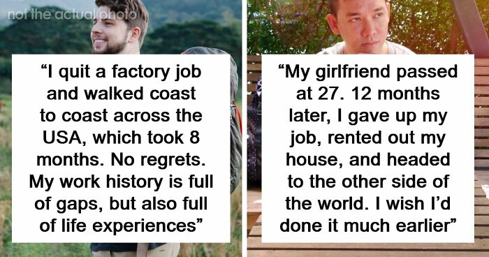 69 People Who Quit Their Jobs, Bought A Ticket, And Never Looked Back