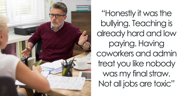 51 Reasons Teachers Quit That Might Make You Rethink Everything You Put Your Teacher Through