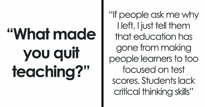 51 Reasons Teachers Quit That Might Make You Rethink Everything You Put Your Teacher Through