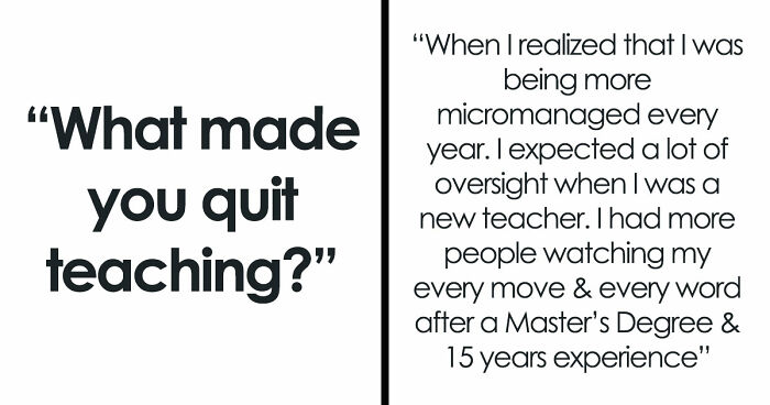 51 Reasons Teachers Quit That Might Make You Rethink Everything You Put Your Teacher Through