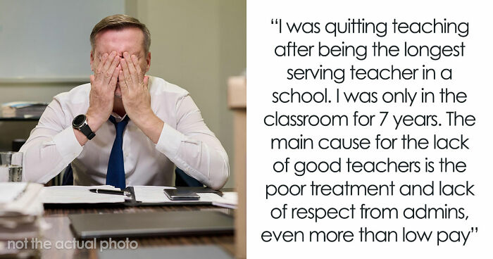 51 Reasons Teachers Quit That Might Make You Rethink Everything You Put Your Teacher Through