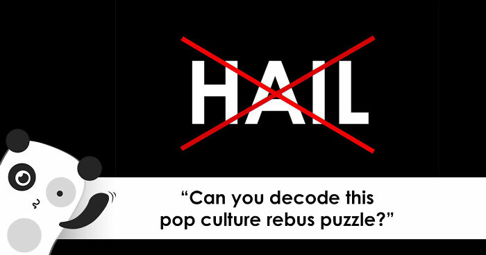 “Is Your Pattern Recognition Elite?”: Put It To The Test With These 20 Pop Culture Rebuses