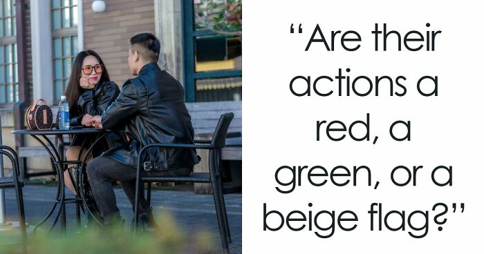 “Are These Actions Acceptable On A Date?”: Judge 12 Situations With Red, Green, And Beige Flags