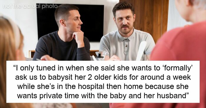 Entitled Sis Expects Bro To Cancel Anniversary Trip To Babysit, BIL Gives Her A Harsh Reality Check