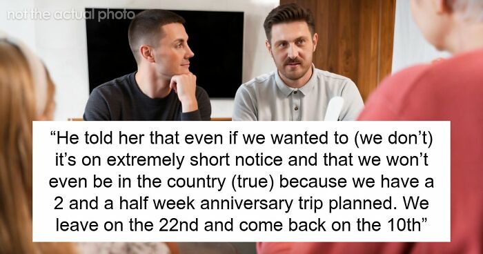 Entitled Sis Expects Bro To Cancel Anniversary Trip To Babysit, BIL Gives Her A Harsh Reality Check