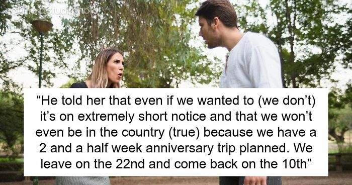 Entitled Sis Expects Bro To Cancel Anniversary Trip To Babysit, BIL Gives Her A Harsh Reality Check
