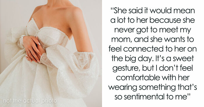 Brother’s Fiancée Throws A Full-Blown Tantrum Over A Dress That’s Not Even Hers