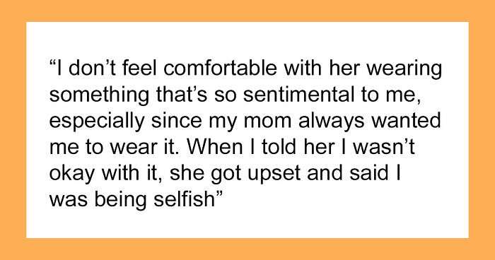 Brother’s Fiancée Throws A Full-Blown Tantrum Over A Dress That’s Not Even Hers