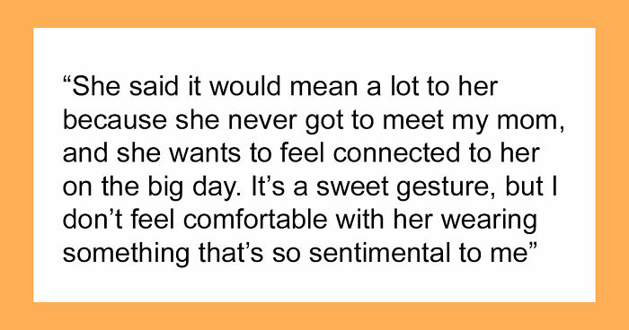 Brother’s Fiancée Throws A Full-Blown Tantrum Over A Dress That’s Not Even Hers