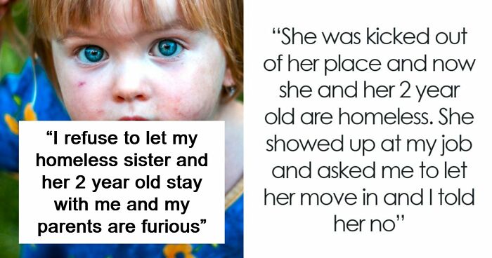 Woman Refuses To Take In Homeless Sister After One Betrayal Changed Everything