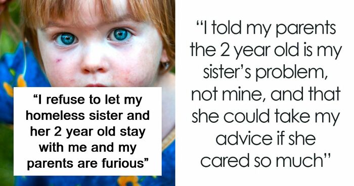 Woman Refuses To Take In Homeless Sister After One Betrayal Changed Everything
