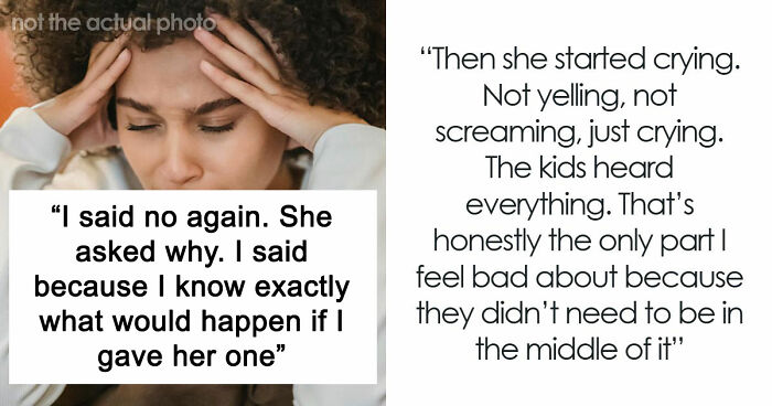 Sister Makes Her Issues Her Brother’s Problem, Shocked When He Refuses Her Demand