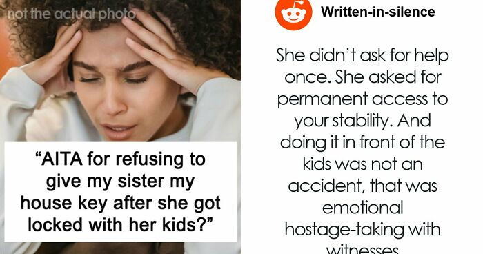 Sister Makes Her Issues Her Brother’s Problem, Shocked When He Refuses Her Demand