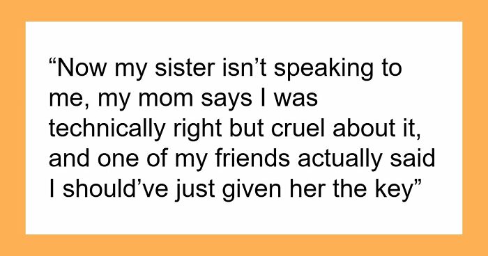 Sister Makes Her Issues Her Brother’s Problem, Shocked When He Refuses Her Demand