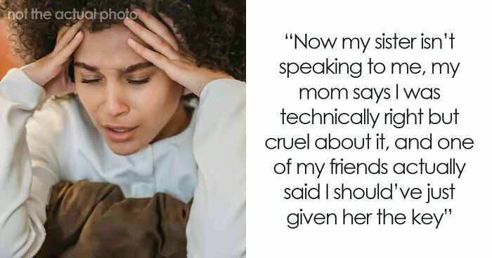 Sister Makes Her Issues Her Brother’s Problem, Shocked When He Refuses Her Demand
