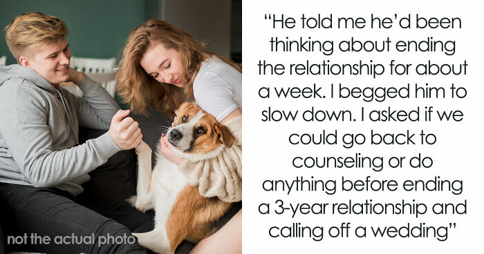 Bride-To-Be Gets Dumped 4 Months Before Wedding, Ex Suddenly Wants Shared Dog Returned