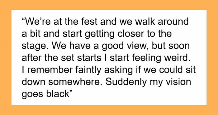Man Wants To Go Home After Fainting At Concert, Fiancée Tries To Get Closer To The Stage Instead