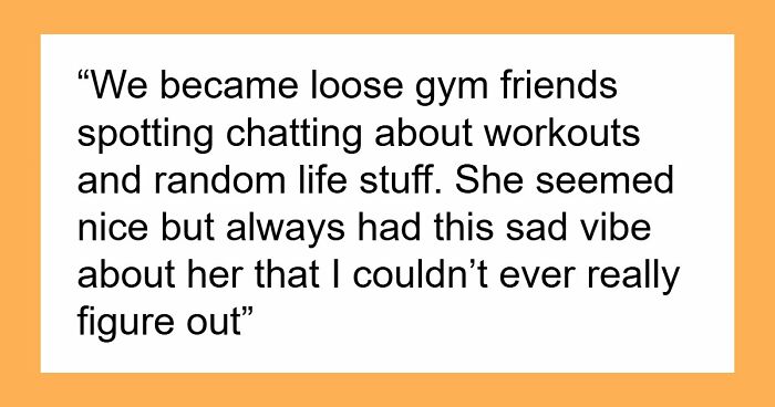 Guy Learns Friend’s Hubby Is His School Bully, Takes Slow Revenge By Telling Her She Deserves Better