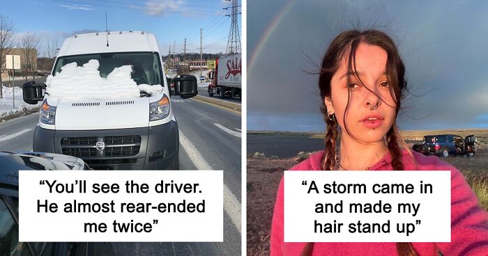 64 Risky Situations That Made People Question How These Folks Have Survived This Long