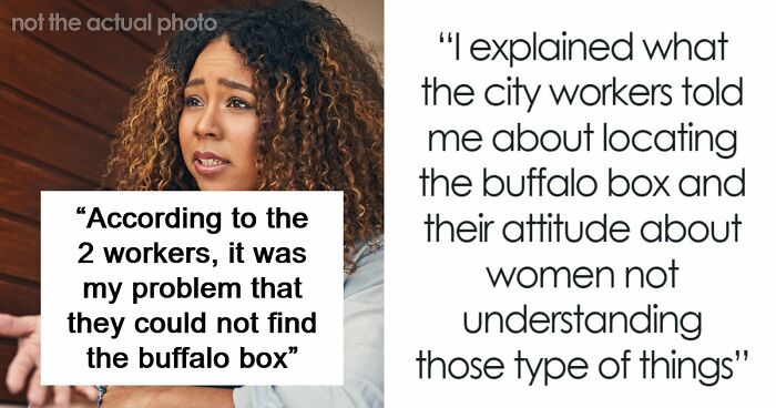 Woman Notices One Major Problem Sexist Water Department Workers Missed: “Didn’t Know What I Was Talking About”