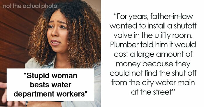 Woman Notices One Major Problem Sexist Water Department Workers Missed: “Didn’t Know What I Was Talking About”
