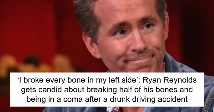 Deadpool Star Ryan Reynolds Almost Didn’t Make It To Our Screens After Being Hit By A Car At 18