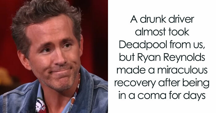 Deadpool Star Ryan Reynolds Almost Didn’t Make It To Our Screens After Being Hit By A Car At 18
