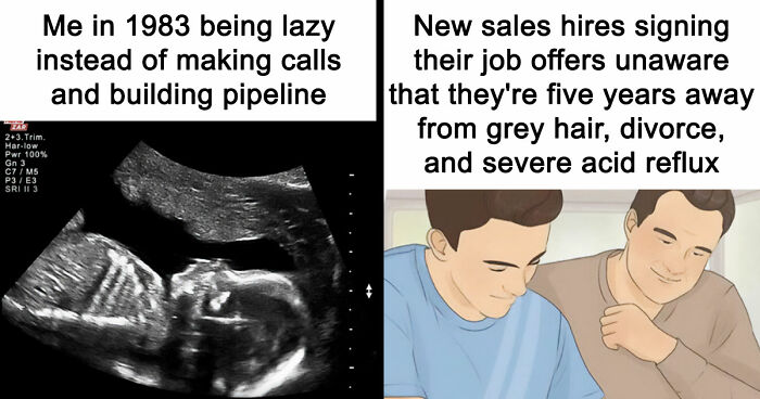 81 Hilariously Painful Memes Only Salespeople Will Truly Understand