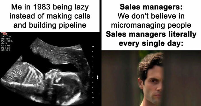 81 Hilariously Painful Memes Only Salespeople Will Truly Understand